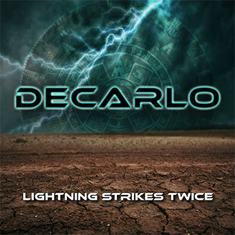 DECARLO - “Lightning Strikes Twice”